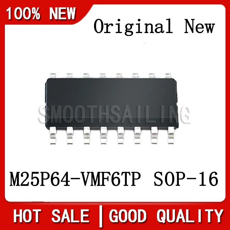 10PCS/LOT Нов оригинален чипсет M25P64-VMF6TP M25P64-VMF6P 25P64V6P SOP-16